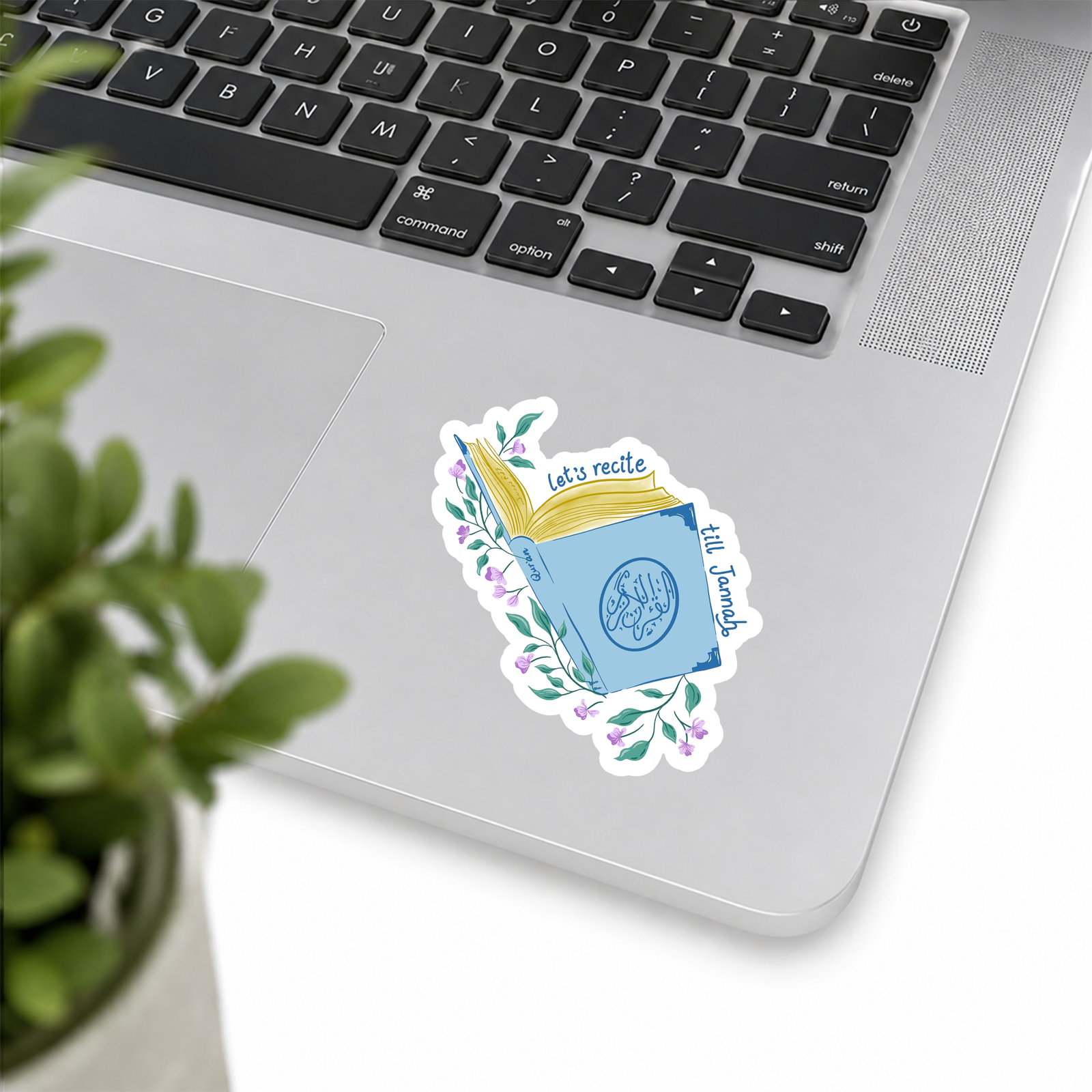 "Lets Recite Quran till Jannah" vinyl sticker, glossy finish, faith-inspired Islamic mindful art.